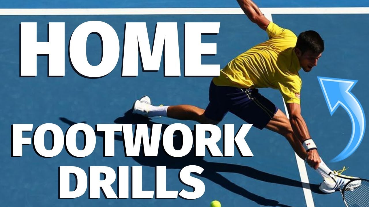 Tennis footwork drills at home no equipment